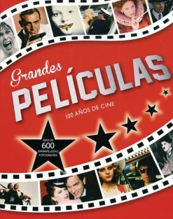 GRANDES PELICULAS - 100 AÑOS DE CINE