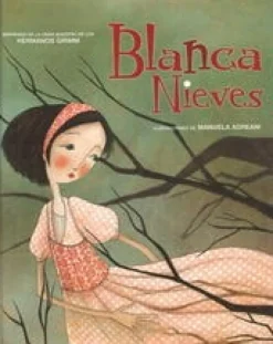 GRANDES RELATOS: BLANCA NIEVES