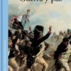 GUERRA Y PAZ