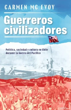 GUERREROS CIVILIZADORES