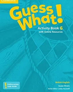 GUESS WHAT! (BE) 6 ACTIVITY BOOK W / ONLINE RESOURCES