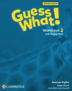 GUESS WHAT! UPDATED (AE) 2 WB W / LEARNERS DIGITAL PACK