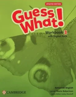 GUESS WHAT! UPDATED (AE) 3 WB W / LEARNERS DIGITAL PACK