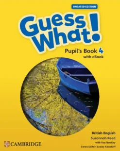 GUESS WHAT! UPDATED (BE) 4 PUPIL´S BOOK W / EBOOK