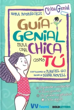 GUIA GENIAL PARA UNA CHICA COMO TU