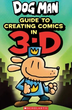 GUIDE TO CREATING COMICS IN 3-D