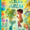 HABIA UNA VEZ. LA COLA DE LA SIRENA