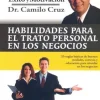 HABILIDADES PARA EL TRATO PERSONAL EN LOS NEGOCIOS   *