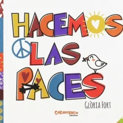 HACEMOS LAS PACES