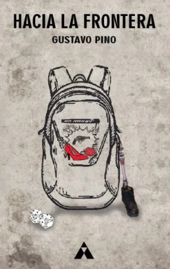 HACIA LA FRONTERA