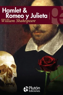 HAMLET Y ROMEO & JULIETA