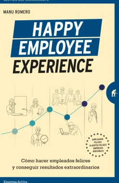 HAPPY EMPLOYEE EXPERIENCE