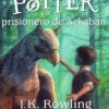 HARRY POTTER 3. HARRY POTTER Y EL PRISIONERO DE AZKABAN