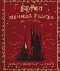 HARRY POTTER: MAGICAL PLACES FROM THE FILMS