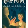 HARRY POTTER Y LAS RELIQUIAS DE LA MUERTE