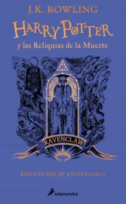 HARRY POTTER Y LAS RELIQUIAS MUERTE (TD)(20 ANIV.RAVENCLAW)