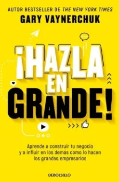 HAZLA EN GRANDE