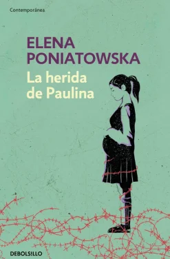 HERIDA DE PAULINA, LA