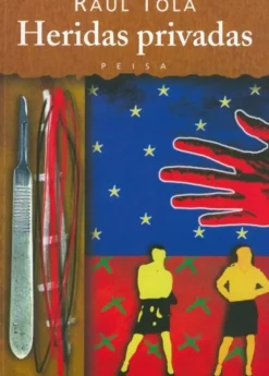 HERIDAS PRIVADAS
