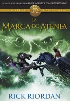 HEROES DEL OLIMPO, LOS 3. LA MARCA DE AT
