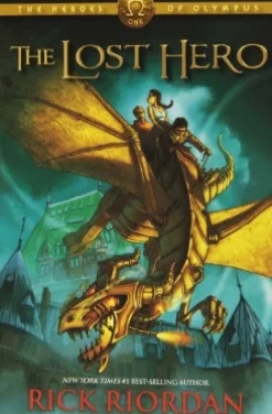 HEROES OF OLYMPUS: THE LOST HERO (HEROES OF OLYMPUS, BOOK 1)