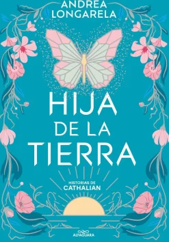 HIJA DE LA TIERRA - HISTORIAS DE CATHALI