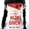 HIJA UNICA
