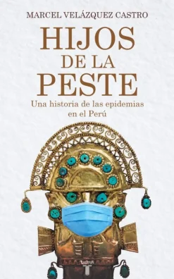 HIJOS DE LA PESTE