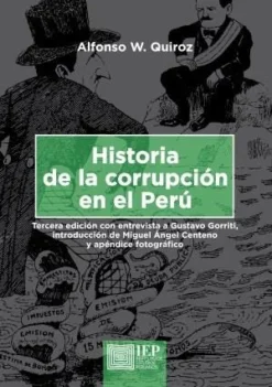 HISTORIA DE LA CORRUPCIÓN EN EL PERÚ