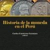 HISTORIA DE LA MONEDA EN EL PERU