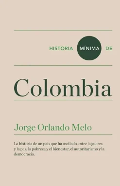 HISTORIA MINIMA DE COLOMBIA