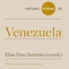HISTORIA MINIMA DE VENEZUELA