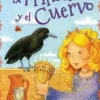 HISTORIAS DE PRINCESAS: LA PRINCESA Y EL CUERVO