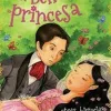 HISTORIAS DE PRINCESAS: LA BELLA PRINCESA