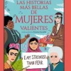 HISTORIAS MAS BELLA DE MUJERES VALIENTES, LAS