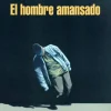 HOMBRE AMANSADO, EL