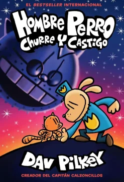 HOMBRE PERRO: CHURRE Y CASTIGO