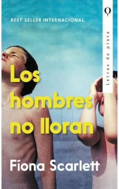 HOMBRES NO LLORAN, LOS