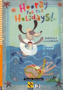 HOORAY FOR THE HOLIDAYS! - HUB YOUNG READERS 1 W / AUDIO CD