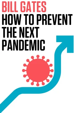 HOW TO PREVENT NEXT PANDEMIC