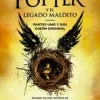 HP Y EL LEGADO MALDITO (HARRY POTTER) DB