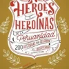HÉROES Y HEROÍNAS VOLÚMEN 2. 101200