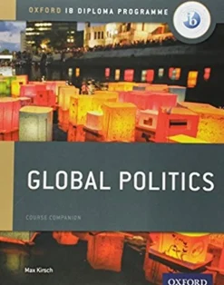 IB GLOBAL POLITICS COURSE BOOK: OXFORD IB DIPLOMA PROGRAMME