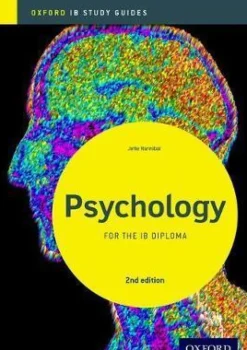 IB PSYCHOLOGY STUDY GUIDE: OXFORD IB DIPLOMA PROGRAMME