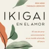 IKIGAI EN EL AMOR