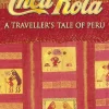 INCA-KOLA: A TRAVELLER´S TALE OF PERU
