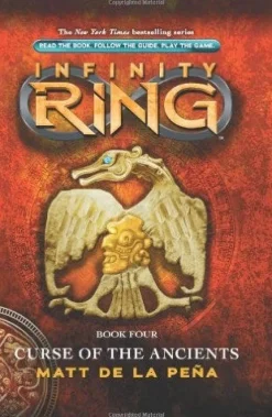 INFINITY RING 4: CURSE OF THE ANCIENTS