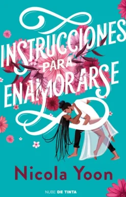 INSTRUCCIONES PARA ENAMORARSE