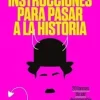 INSTRUCCIONES PARA PASAR A LA HISTORIA