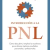 INTRODUCCION A LA PNL - ED. REVISION